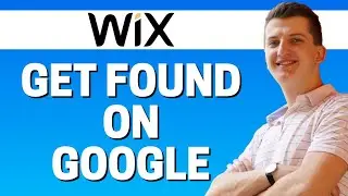 How To Get Found On Google In Wix