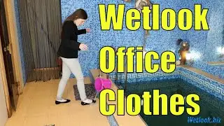 Wetlook girl in Office clothes | Wetlook girl gets wet fully clothed | Wetlook business look