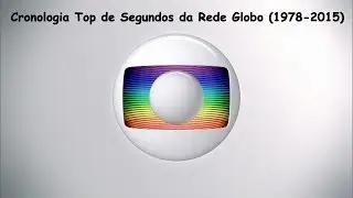 Cronologia #1: Top de Segundos da Globo (1978-2015)