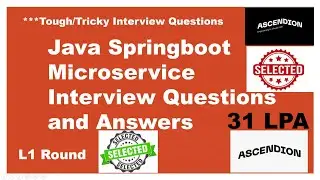 Core Java, Java 8, Spring Boot, Microservice, Docker Real Interview Questions | Ascendion Inc 