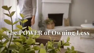 The POWER of owning LESS | MINIMALISM 🤎
