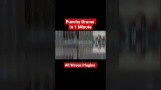 Punchy Drums 🥁 with Waves Plugins 