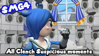 SMG4 : All Clench Suspicious moments (for me)