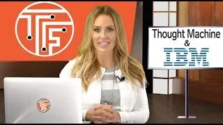 Thought Machine Inks Partnership with IBM