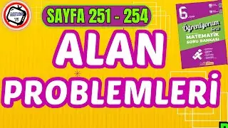 Alan Problemleri, Matsev Öğreniyorum Serisi, Sayfa 251-254