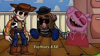 FNF ToyStory.EXE Vs Peppa exe Sings My New Plaything Song |  Woody.EXE MOD - Friday Night Funkin'