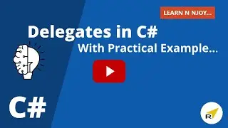Delegates in C# with a Real-Time Example, How to Define & Implement it in a Program? | Learn N Njoy.
