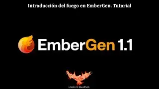 Introducción del Fuego en EmberGen. Tutorial español