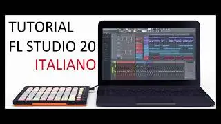 VIDEO CORSO FL STUDIO 20 | LEZIONE 3: Toolbars (TUTORIAL ITALIANO)