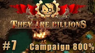 Слепое прохождение They Are Billions: The New Empire Campaign. Кампания 800%. #7