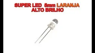 Super Led 5mm Laranja Alto Brilho