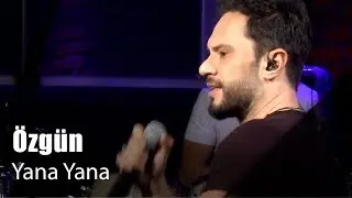 Özgün - Yana Yana (Canlı Performans)