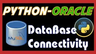 How to connect oracle database using python  | python database connectivity | CRUD Operation