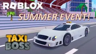 🌴SUMMER EVENT!🌴 (NEW UPDATE) - ROBLOX (TAXI BOSS)