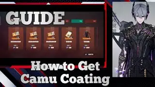 PUNISHING GRAY RAVEN - How To Get Camu Coating ( GUIDE )
