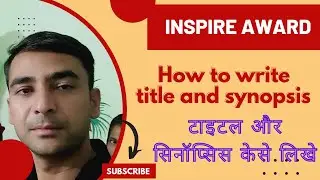 inspire award science projects 2023|| inspire award title and synopsis