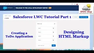 Salesforce LWC Tutorial Part 1 | ToDo App Project | Designing the markup in SLDS
