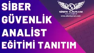 Siber Güvenlik Analist Eğitimi Tanıtım