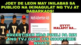 JOEY DE LEON MAY INILABAS SA PUBLIKO NA IKINAGULAT NG DABARKADS|ADVERTIZER NAGUUNAHAN NA DAMI SA EB