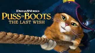 Puss in Boots: The Last Wish Adventure Comedy HD Movie (2022) || Full Movie Review + Facts