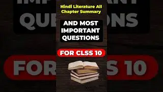 Hindi Literature all chapter summary✔| most important questions pdf |NCERT class 10 one shot