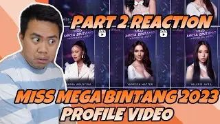 ATEBANG REACTION | MISS MEGA BINTANG 2023 PROFILE VIDEO PART 2 