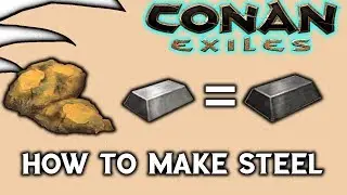 Conan Exiles Making Steel. Brimstone, tar and iron stone makes steel