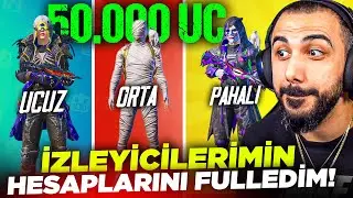 50.000 UC'YE İZLEYİCİLERİMİN HESABINI FULLEDİM!! 😱 UCUZ, ORTA, PAHALI HESAP FULLEME | PUBG MOBILE