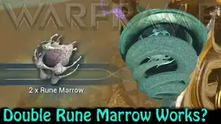 Warframe - Double Rune Marrow Works!