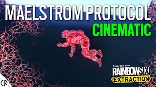 Maelstrom Protocol Cinematic - Rainbow Six Extraction - Story
