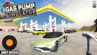 Gas Station Business Simulator / Gas Pump Simulator 2024 (Early Access) Android Gameplay
