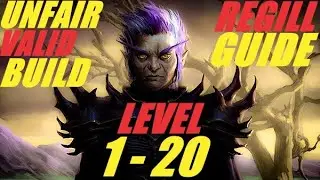 Regill Ultimate Guide - Unfair Valid Build from Level 1 to 20 - Pathfinder: Wrath of the Righteous