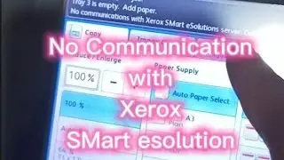 Xerox 5855 Machine No communications with Xerox smart esolution 