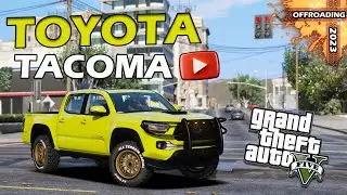 OFFROADING | TOYOTA TACOMA 2023 | GTA V