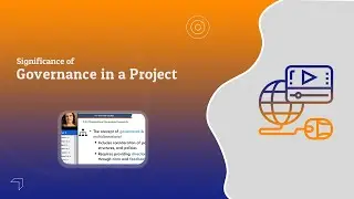 What Are the Concept and Effects of Governance in a Project? | Governance Framework | PMP