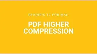 Readiris 17 Mac: PDF Higher compression
