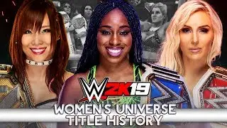 WWE 2K19: Women's Universe Mode - Title History
