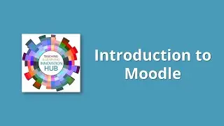Introduction to Moodle