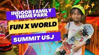 FUN X WORLD - Summit USJ | Best Giler