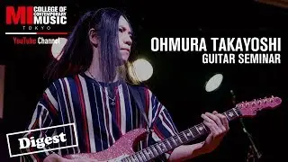 Ohmura Takayoshi - Guitar Seminar@MI TOKYO [Digest]