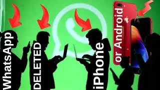 How to view deleted WhatsApp messages on your iPhone or Android?