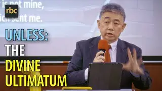 20241222 UNLESS, the Divine Ultimatum