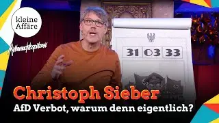 Christoph Sieber / AfD Verbot, warum denn eigentlich? / Mitternachtsspitzen