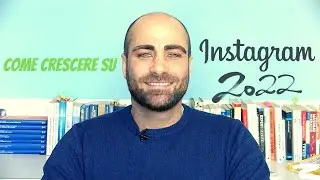 Come crescere su Instagram nel 2022
