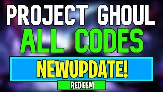 New Project Ghoul Codes | Roblox Project Ghoul Codes (May 2024)