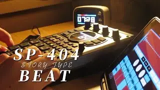 A Story Telling Beat|Roland SP404 MK2