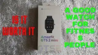 Amazfit GTS 2 mini Review