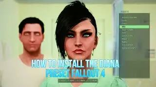 How to install the Diana preset for fallout 4