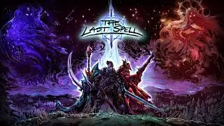 The Last Spell #3