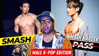 Thirsty Boy plays K-pop SMASH or PASS (Male Idol Edition) | REACTION